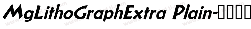 MgLithoGraphExtra Plain字体转换